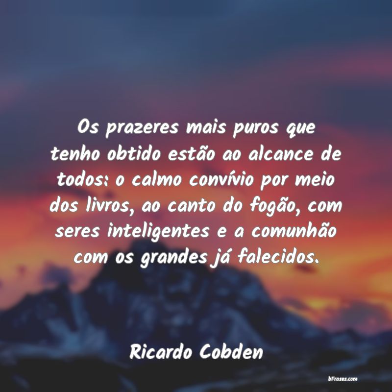 Frases de Ricardo Cobden