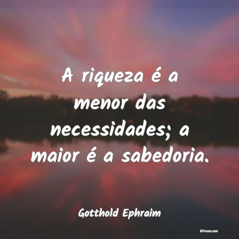 Frases de Gotthold Ephraim