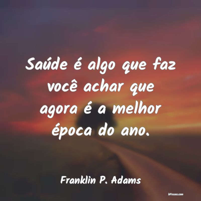 Frases de Franklin P. Adams