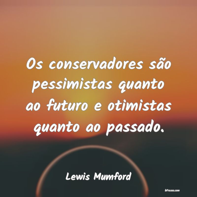 Frases de Lewis Mumford