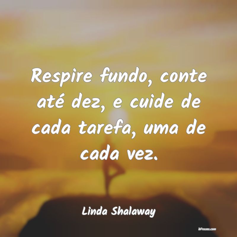 Frases de Linda Shalaway