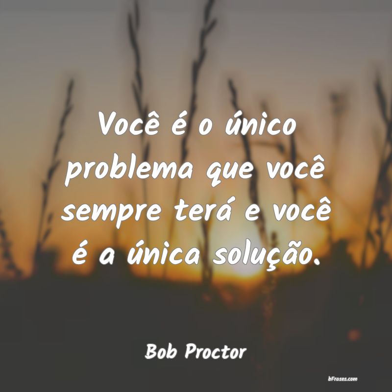Frases de Bob Proctor