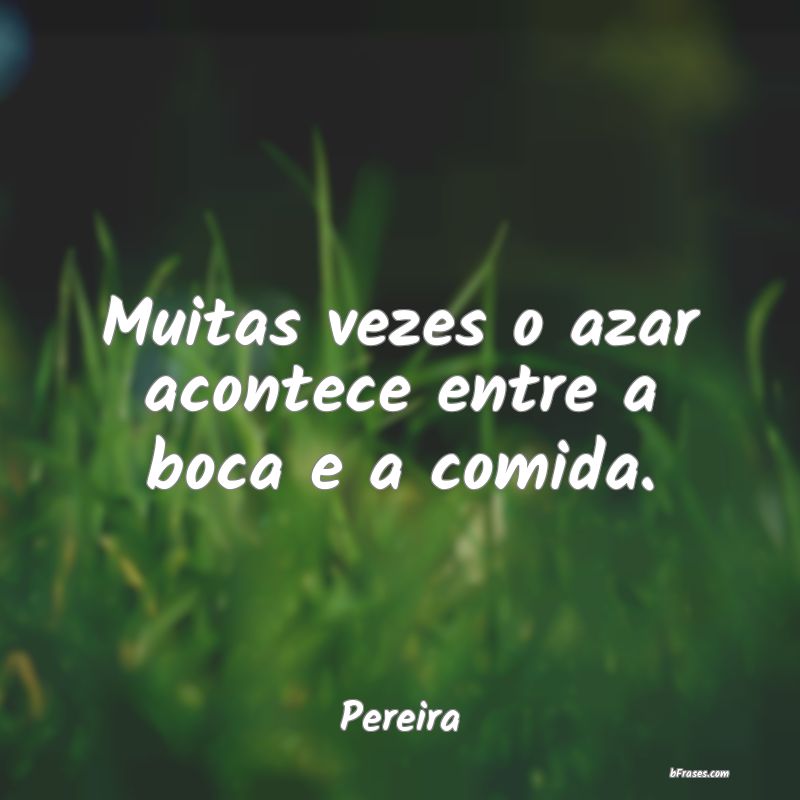 Frases de Pereira
