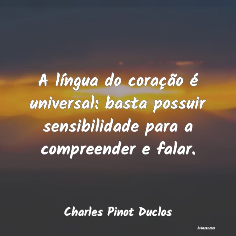 Frases de Charles Pinot Duclos