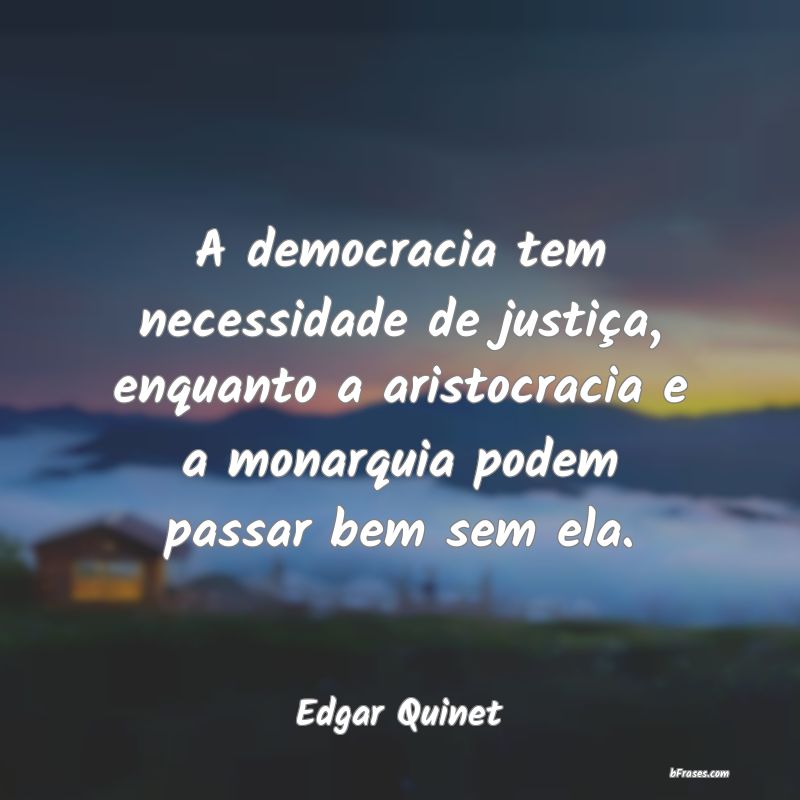 Frases de Edgar Quinet