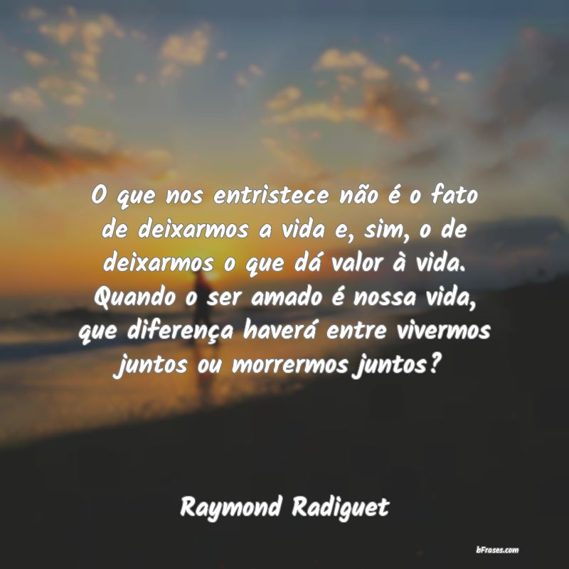 Frases de Raymond Radiguet