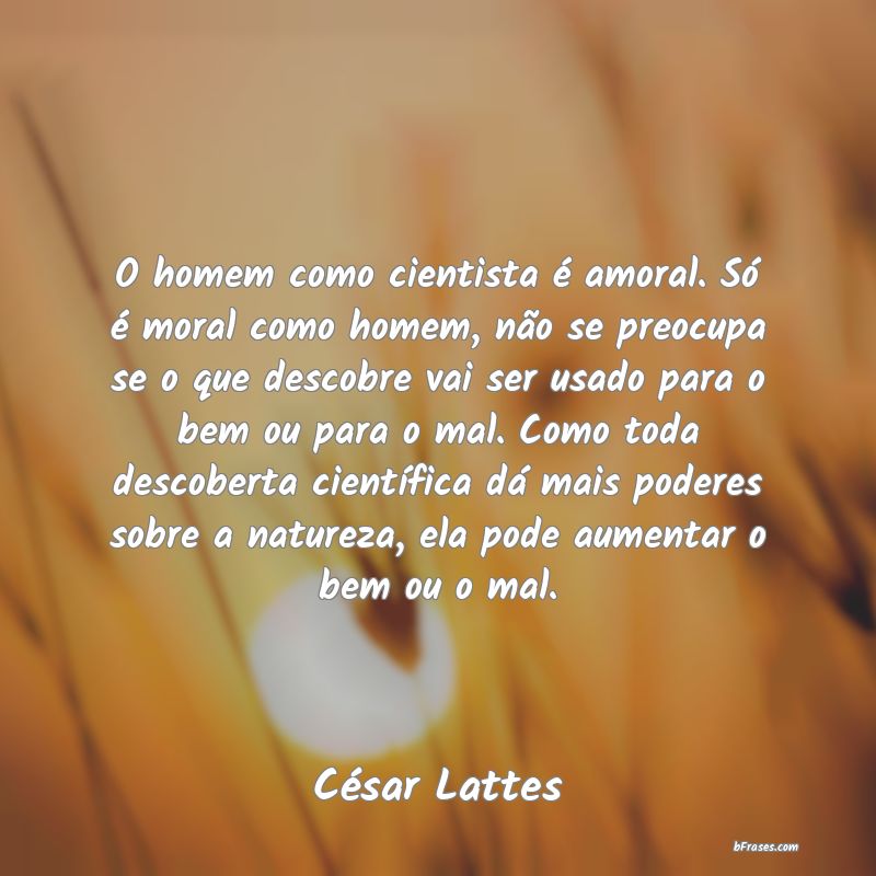 Frases de César Lattes
