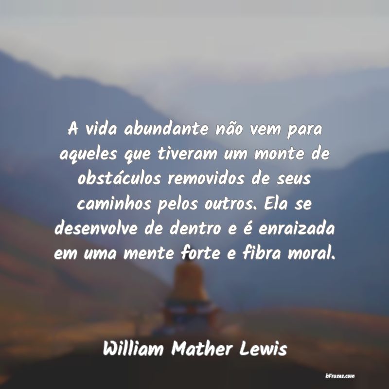 Frases de William Mather Lewis