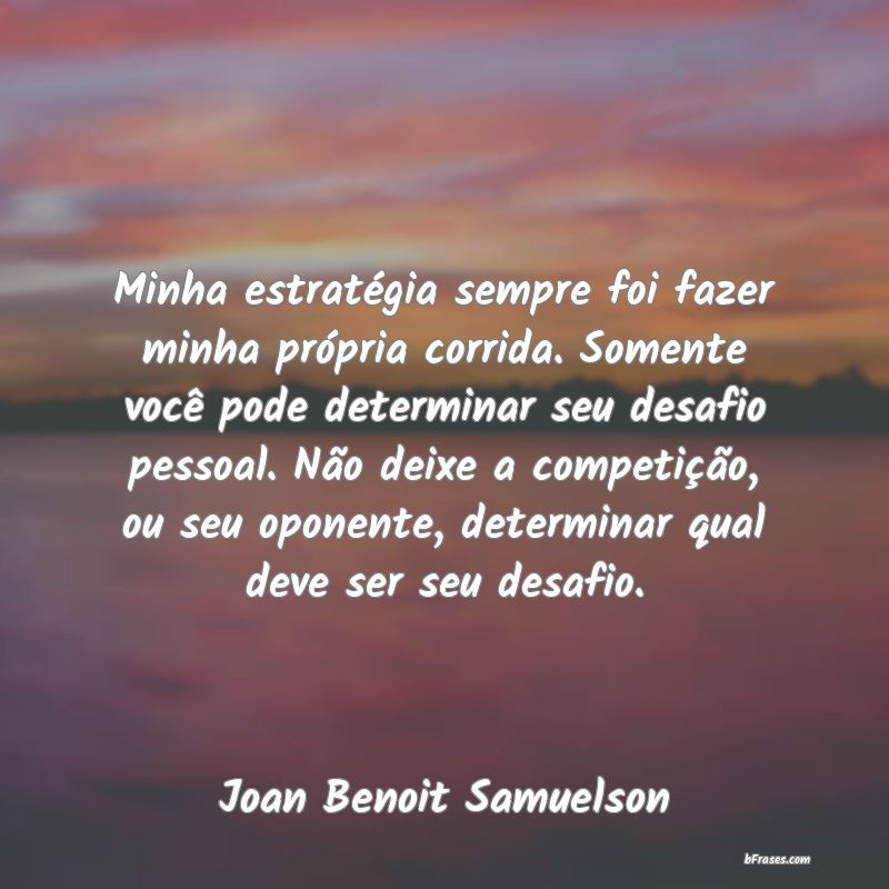 Frases de Joan Benoit Samuelson
