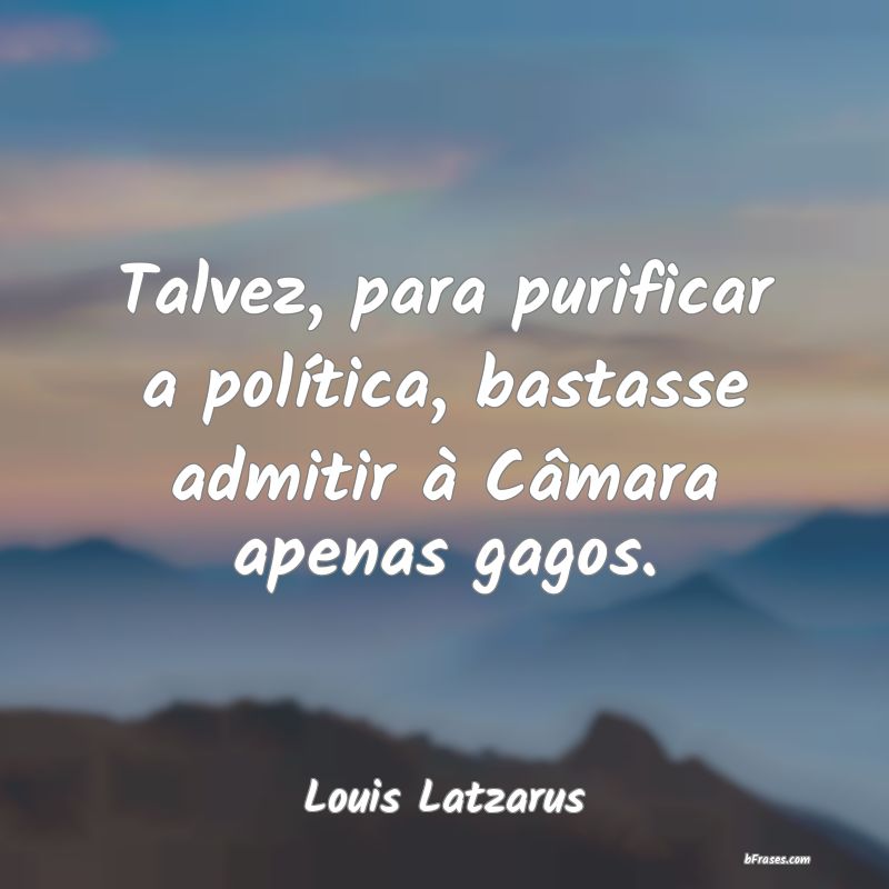 Frases de Louis Latzarus