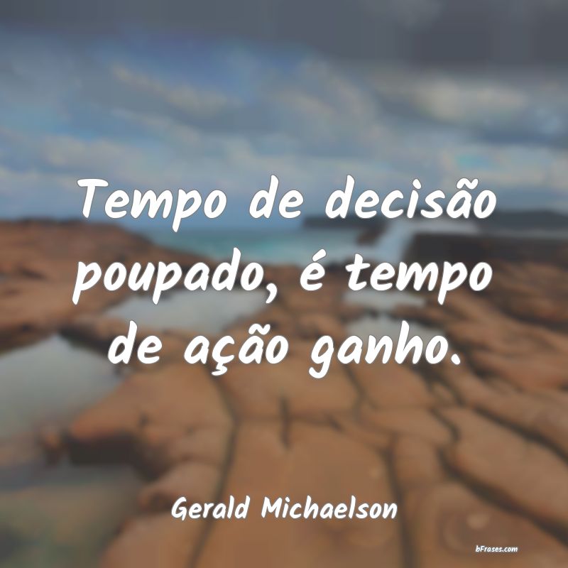 Frases de Gerald Michaelson