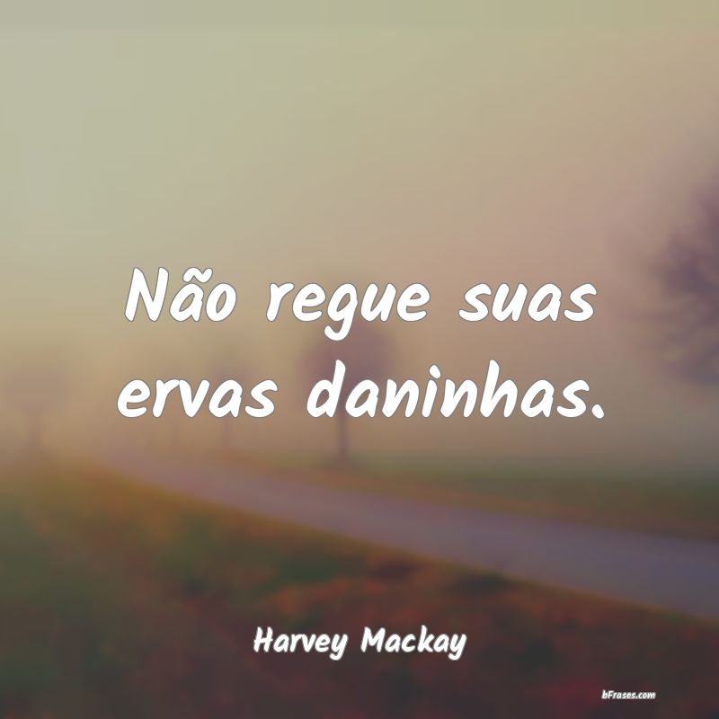 Frases de Harvey Mackay