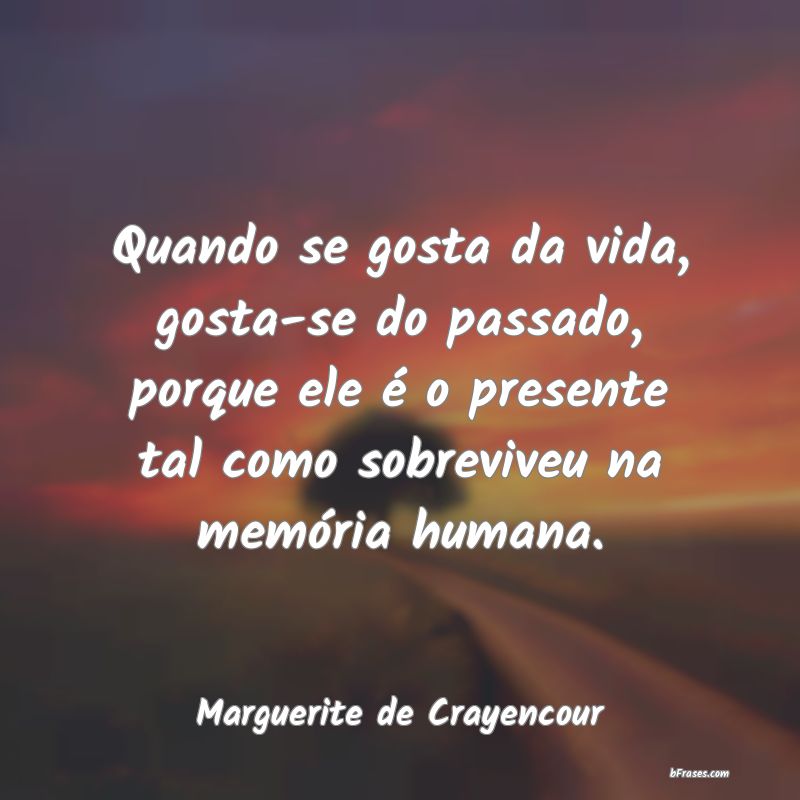 Frases de Marguerite de Crayencour