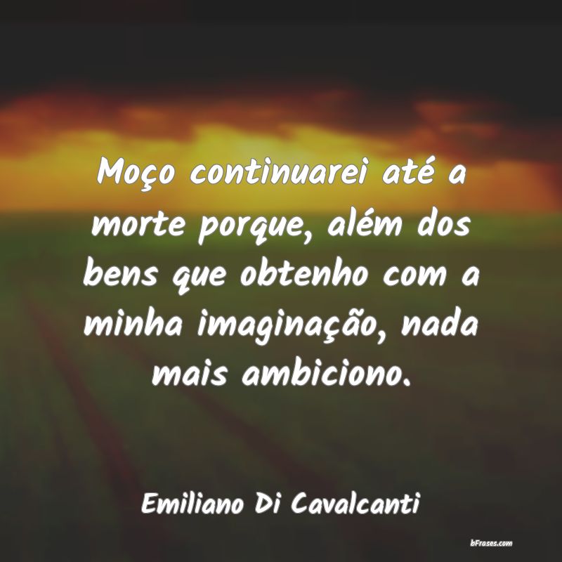 Frases de Emiliano Di Cavalcanti