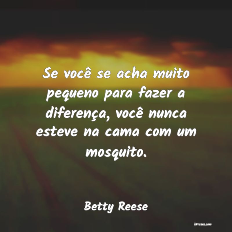 Frases de Betty Reese