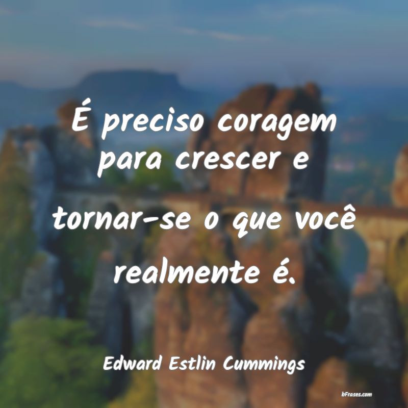 Frases de Edward Estlin Cummings