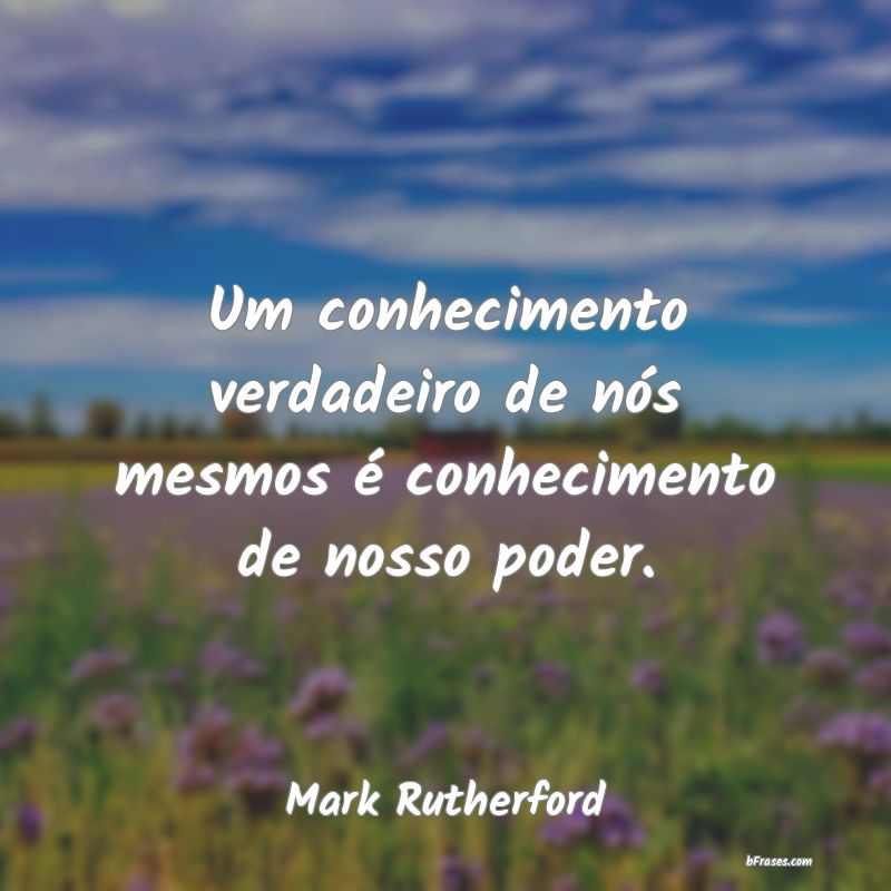 Frases de Mark Rutherford