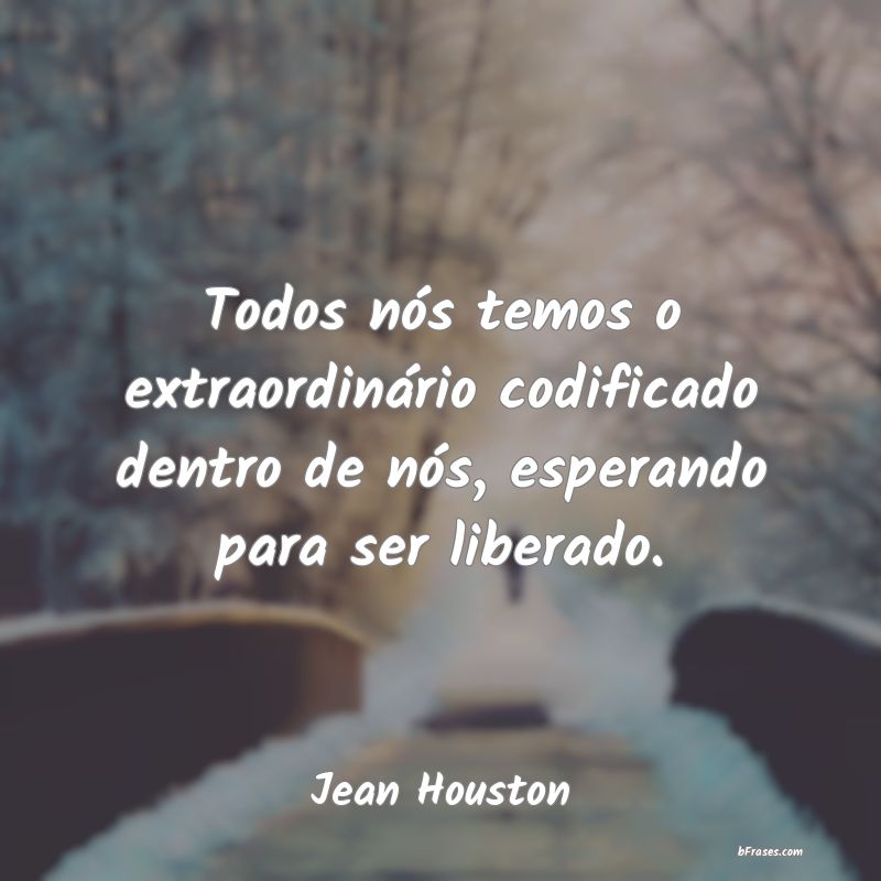 Frases de Jean Houston