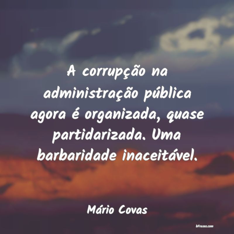 Frases de Mário Covas