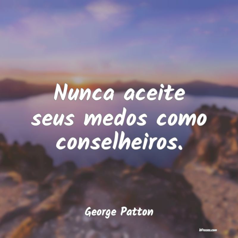 Frases de George Patton