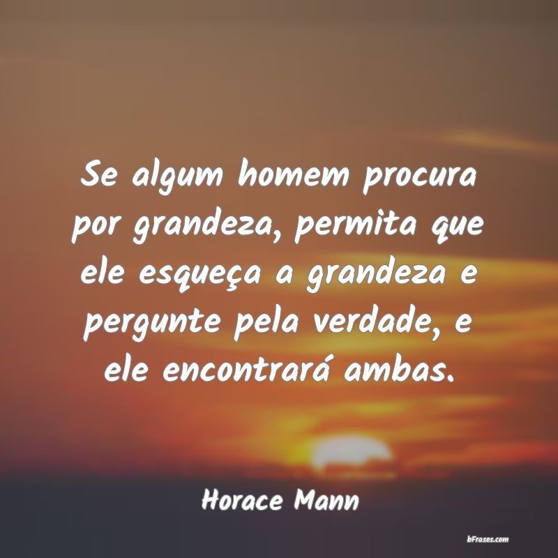 Frases de Horace Mann