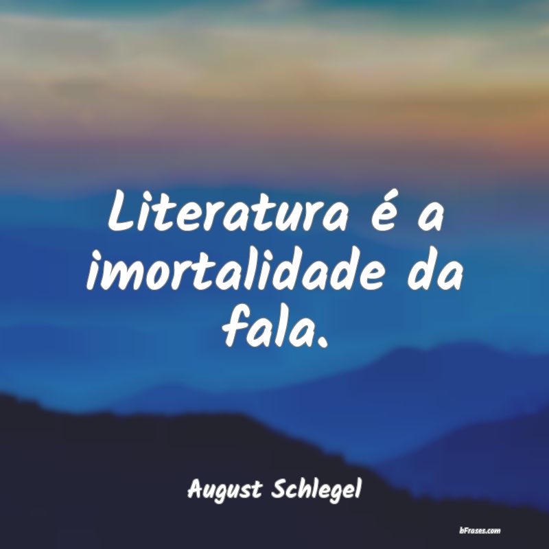 Frases de August Schlegel