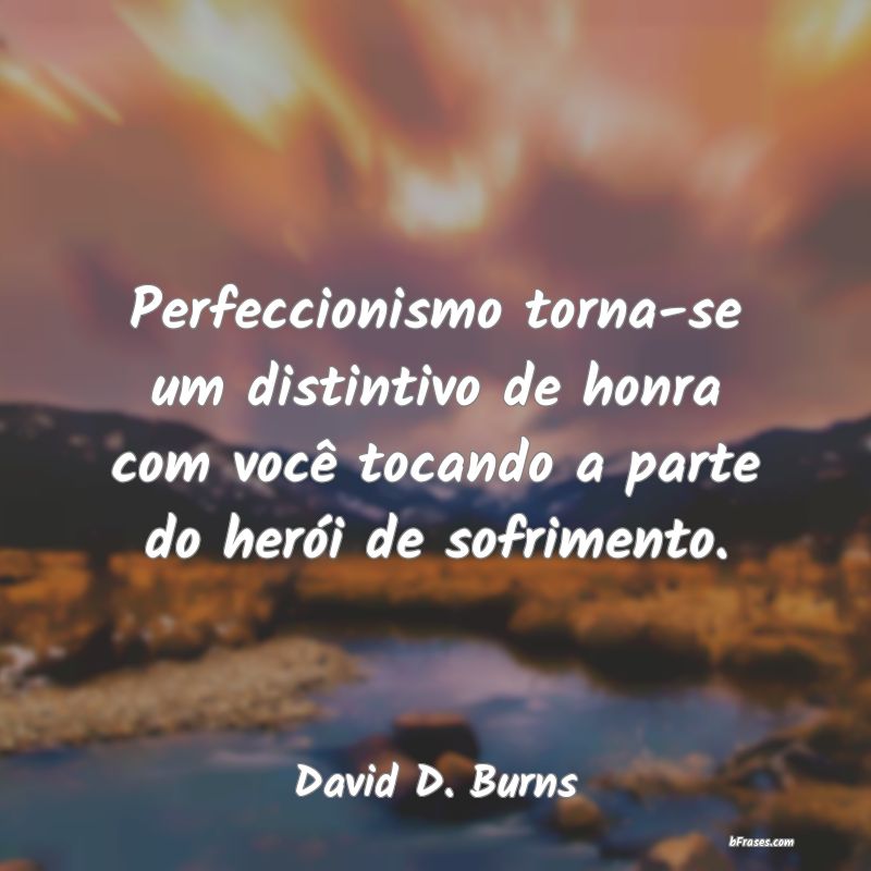 Frases de David D. Burns
