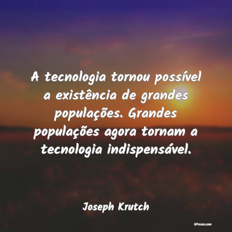 Frases de Joseph Krutch
