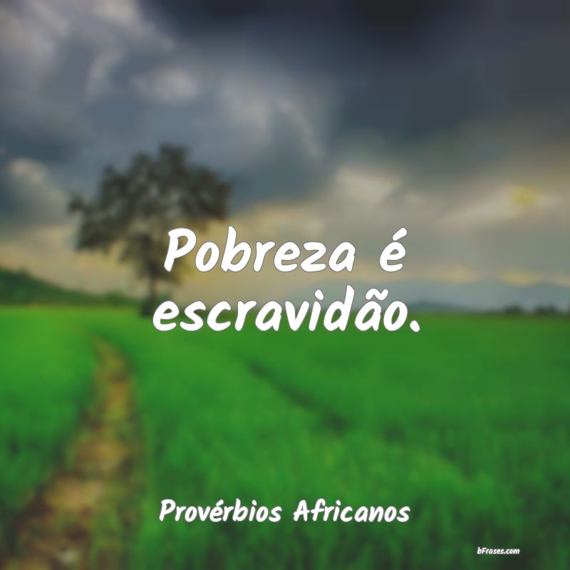 Frases de Provérbios Africanos