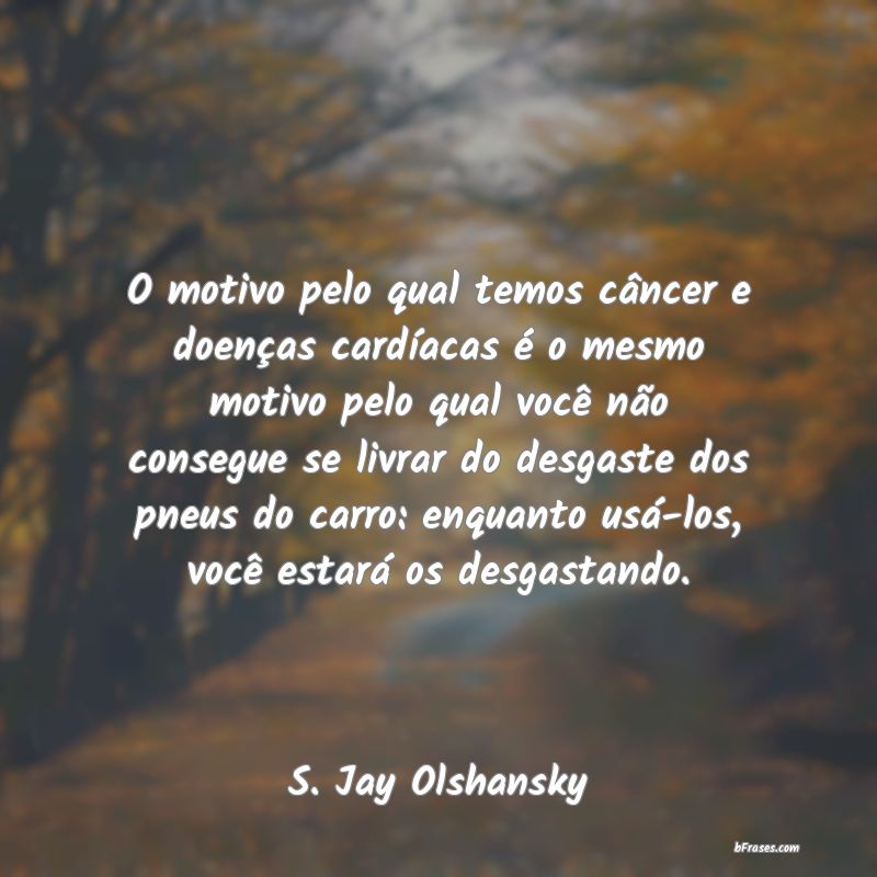 Frases de S. Jay Olshansky