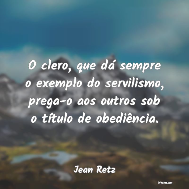 Frases de Jean Retz