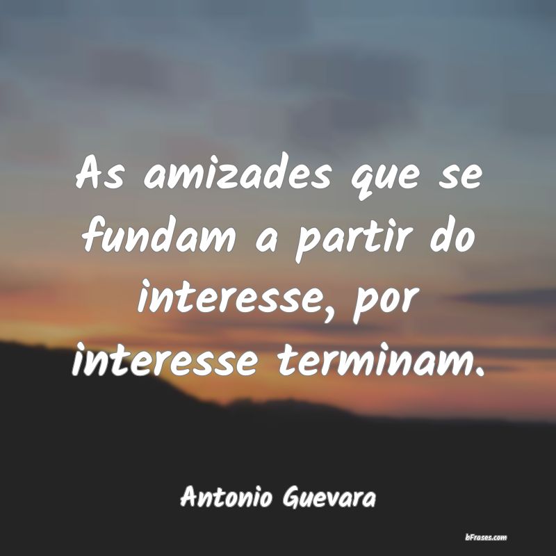 Frases de Antonio Guevara