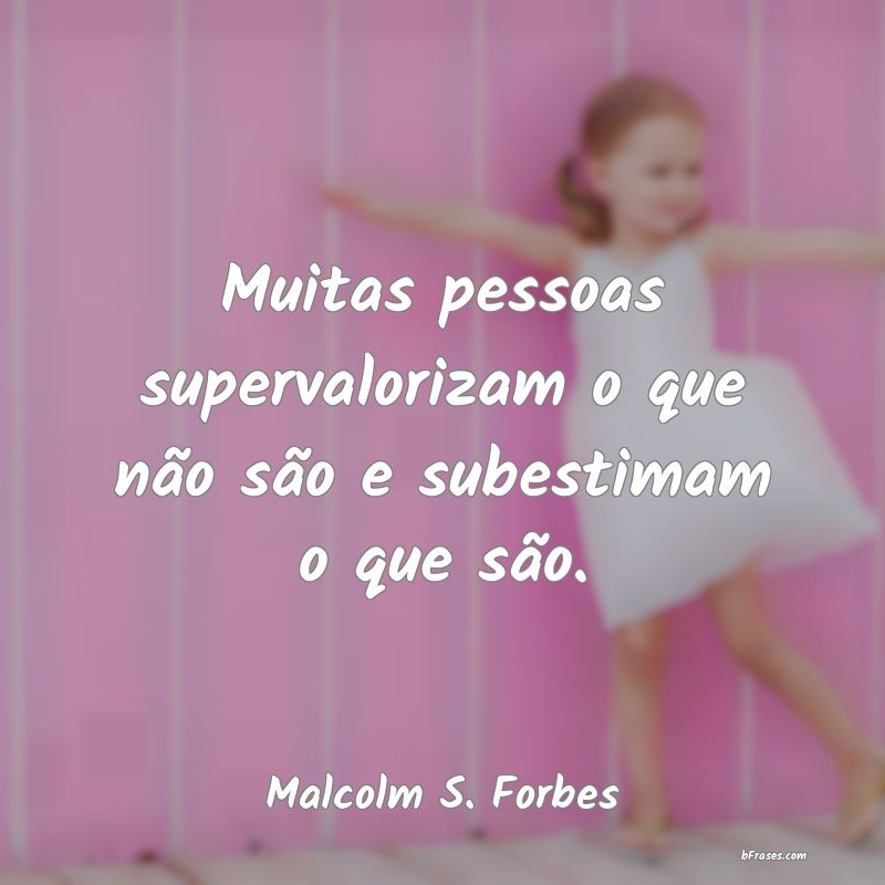 Frases de Malcolm S. Forbes