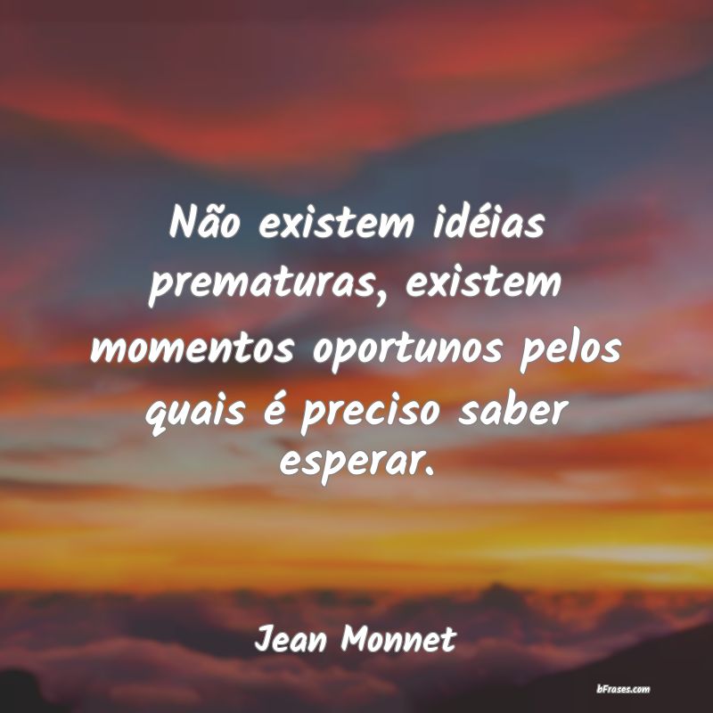 Frases de Jean Monnet