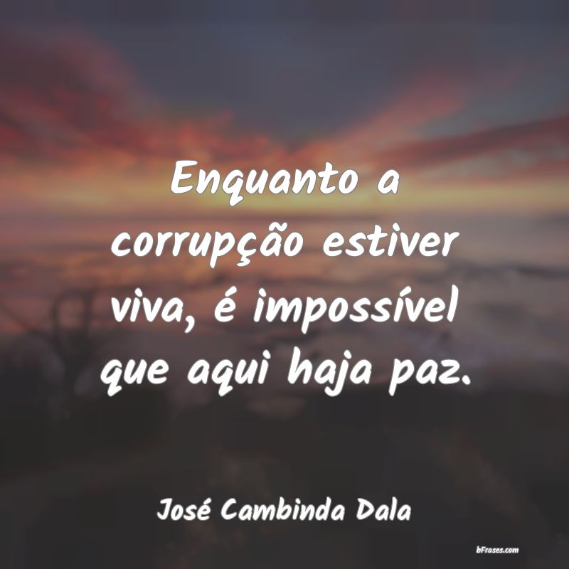 Frases de José Cambinda Dala