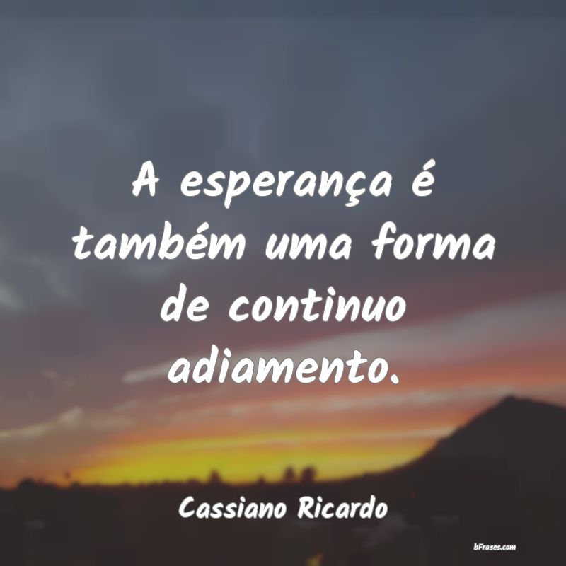 Frases de Cassiano Ricardo