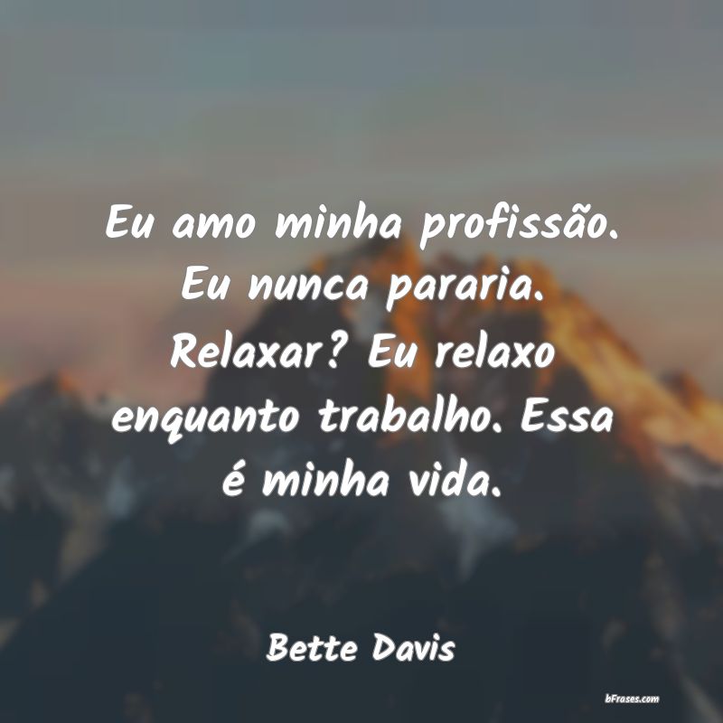 Frases de Bette Davis