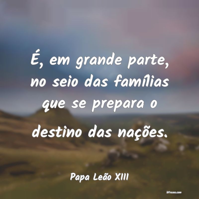 Frases de Papa Leão XIII