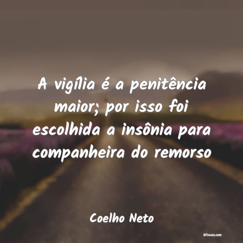 Frases de Coelho Neto