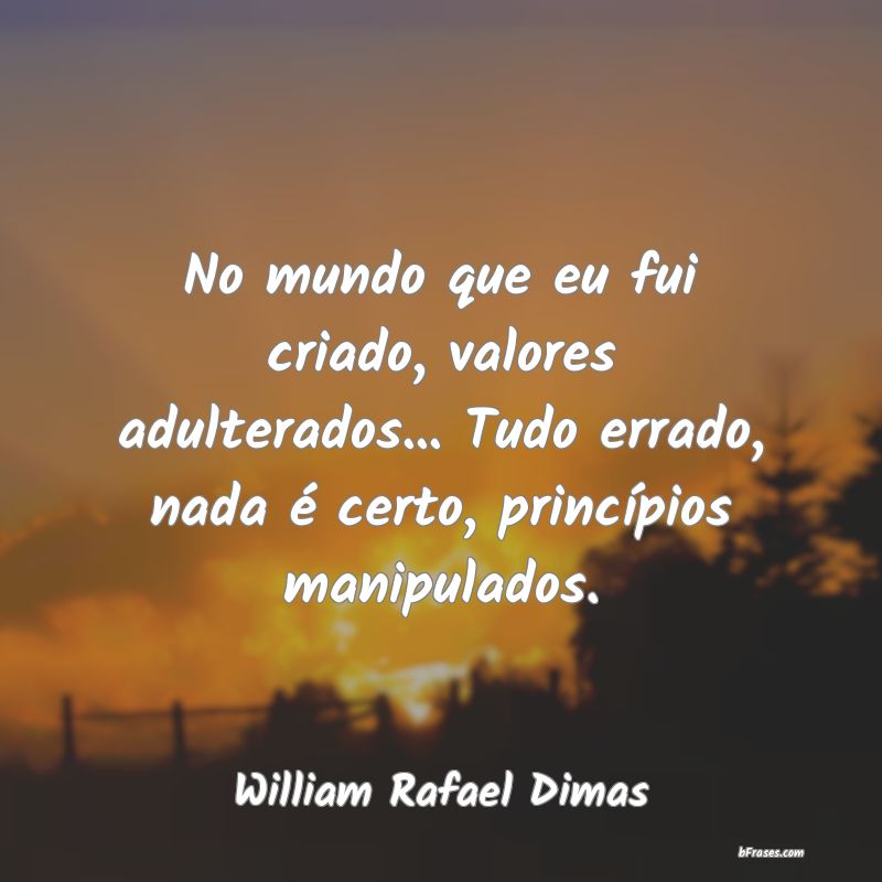 Frases de William Rafael Dimas
