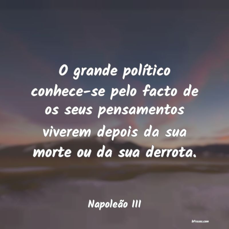 Frases de Napoleão III