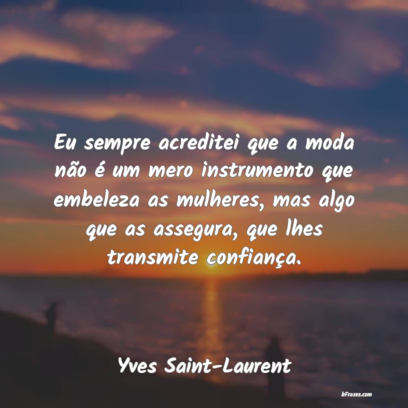Frases de Yves Saint Laurent