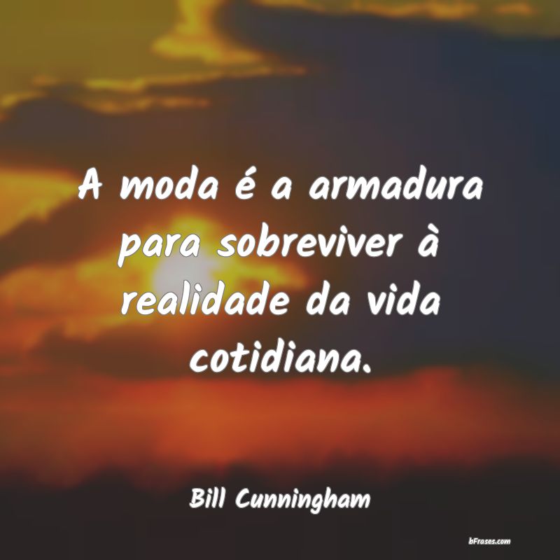 Frases de Bill Cunningham