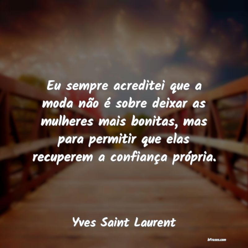 Frases de Yves Saint Laurent