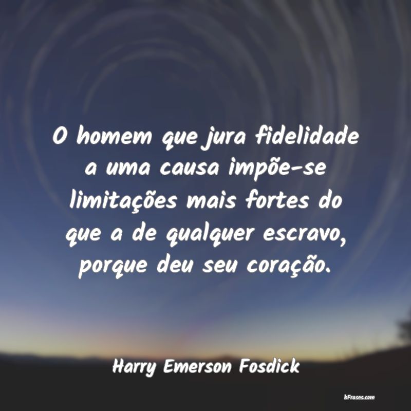 Frases de Harry Emerson Fosdick