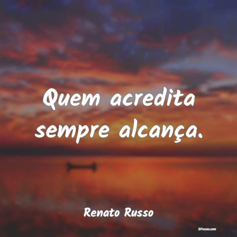 Frases de Renato Russo