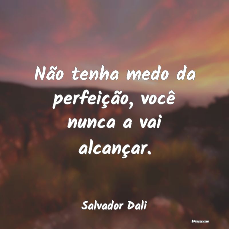 Frases de Salvador Dali