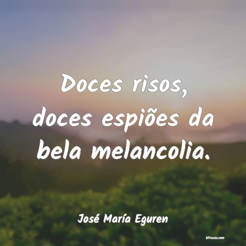 Frases de José María Eguren