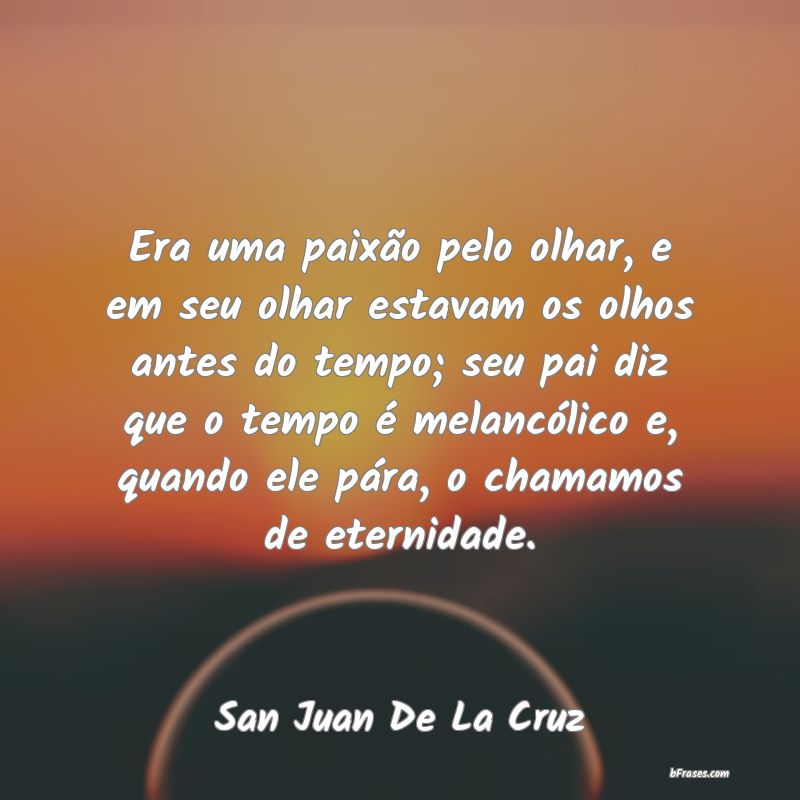 Frases de San Juan De La Cruz