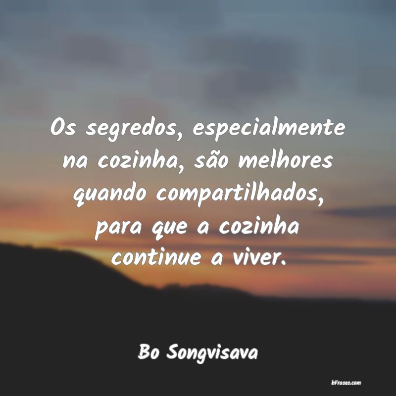 Frases de Bo Songvisava